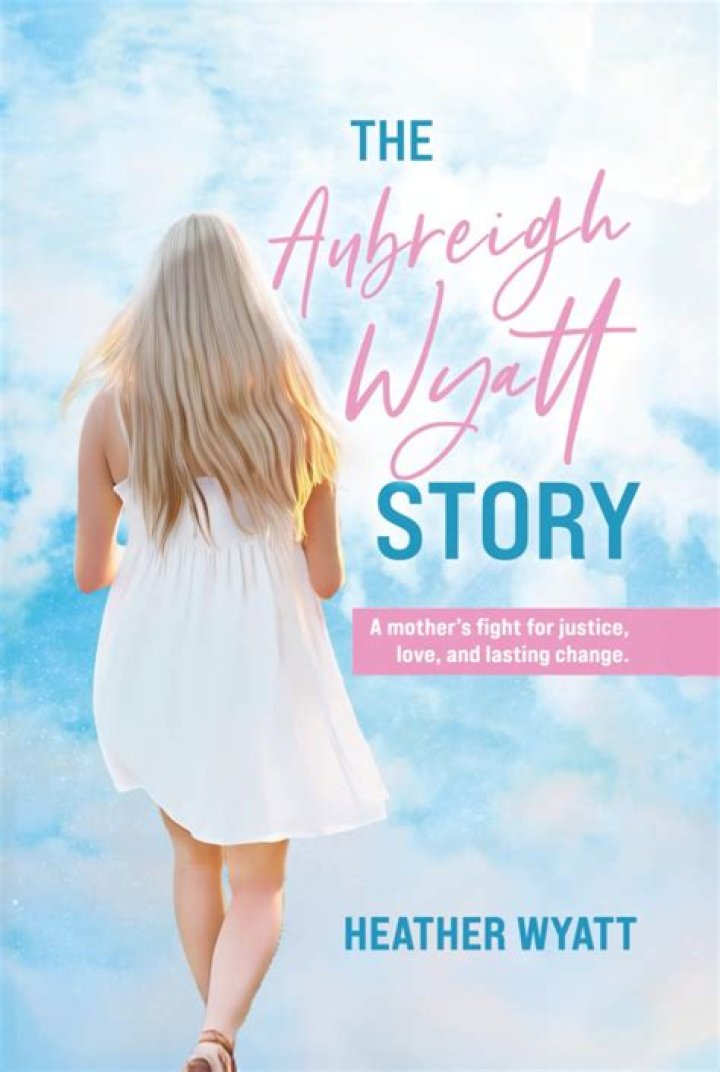 A Journey of Resilience: The Aubreigh Wyatt Story