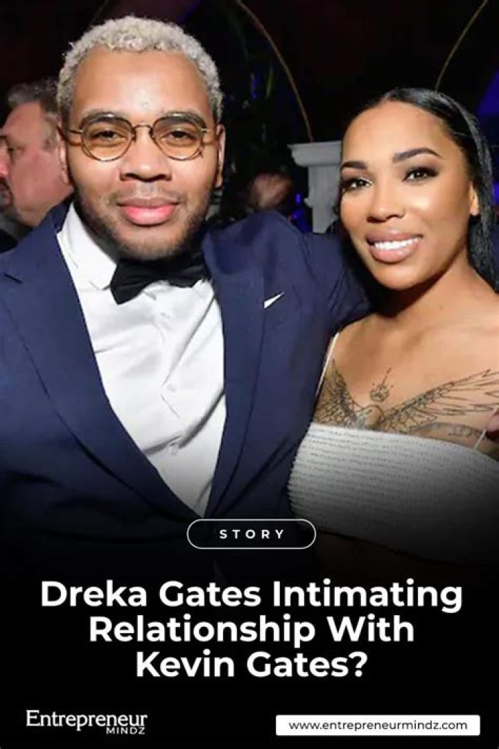 Are Kevin Gates and Dreka Back Together? A Comprehensive Look at Their Relationship