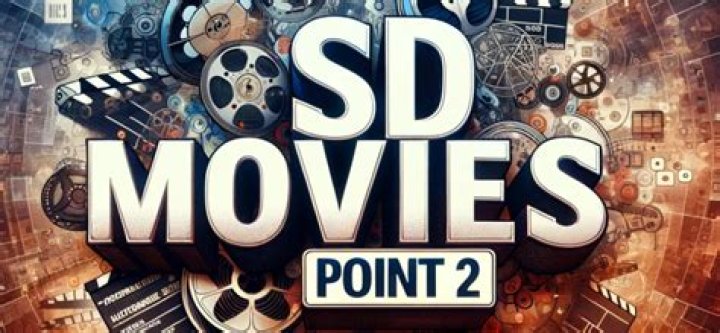 SDMoviesPoint2: Your Ultimate Guide to Movie Downloads and Streaming