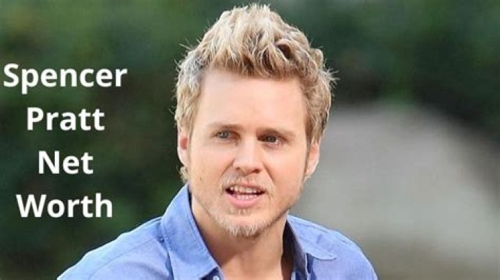 Spencer Pratt Net Worth 2023: A Comprehensive Analysis