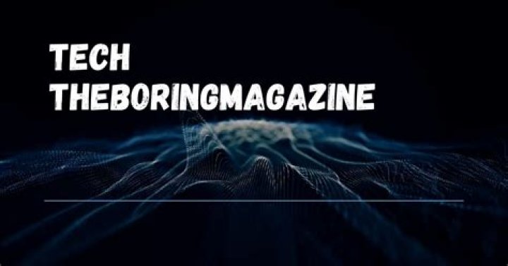 Exploring the Fascinating World of Technologies at The Boring Magazine