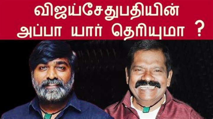 Unveiling the Life of Vijay Sethupathi: A Look at His Parents and Family Background